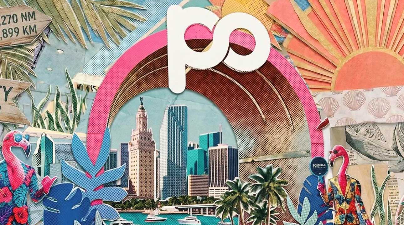 POSSIBLE Miami 2026